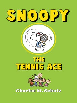 cover image of Snoopy the Tennis Ace